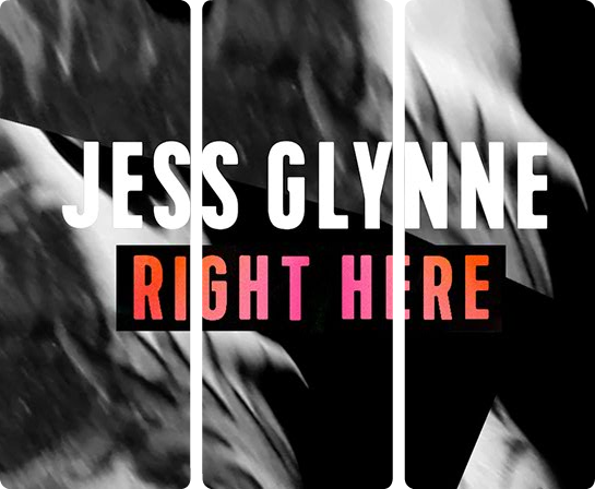 Jess Glynne - Right Here